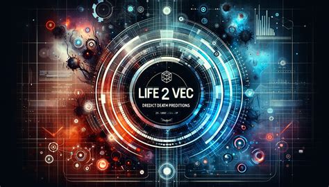 life2vex|life2vec .